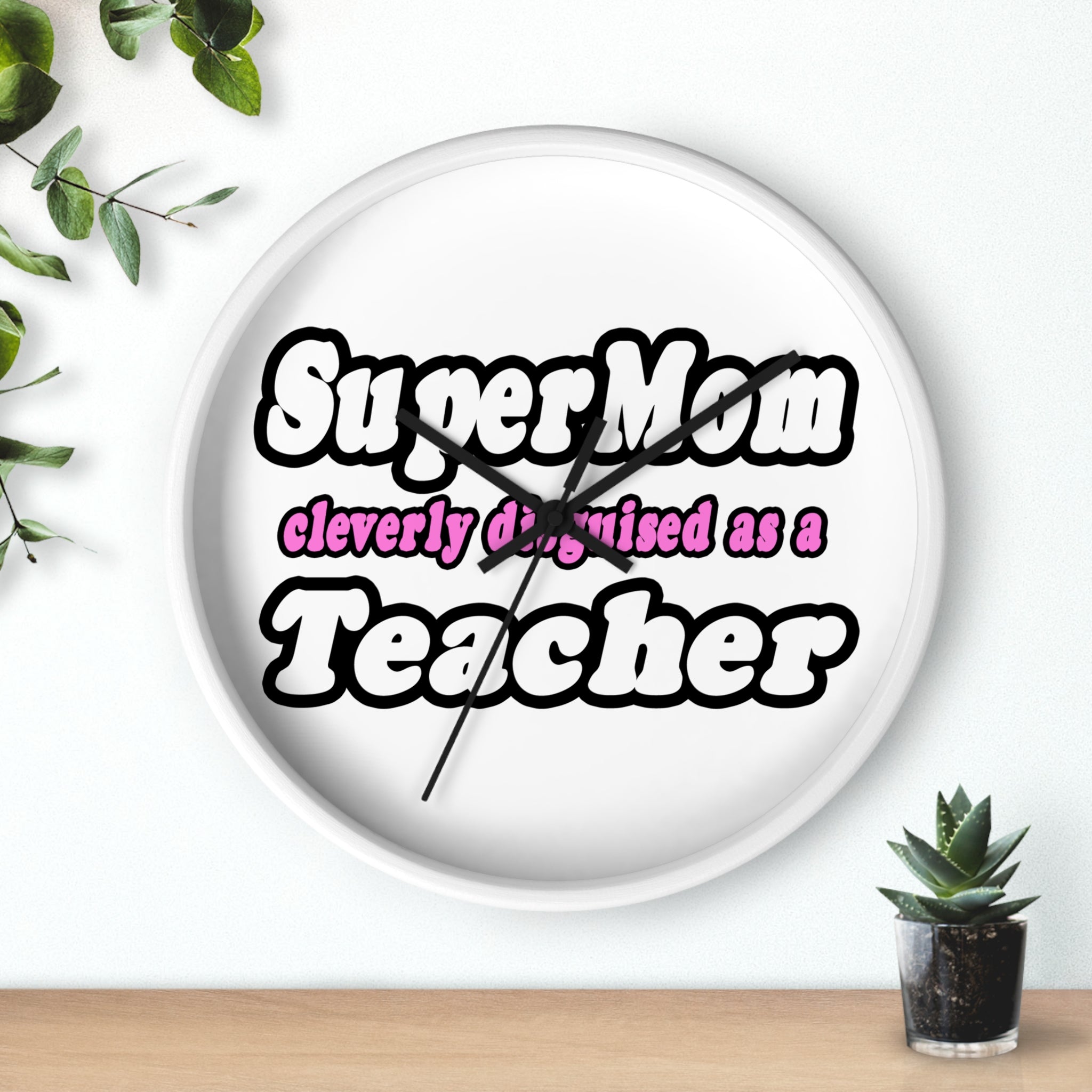 supermom teacher - Wall Clock