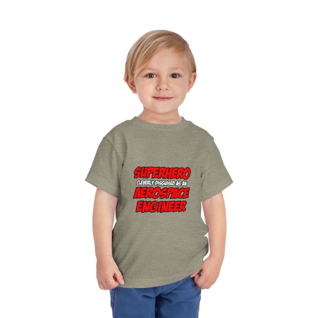 Superhero...Aerospace Engineer - Toddler Short Sleeve Tee