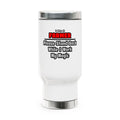 Farmer ... Stand Back ... Work My Magic - Stainless Steel Travel Mug with Handle, 14oz