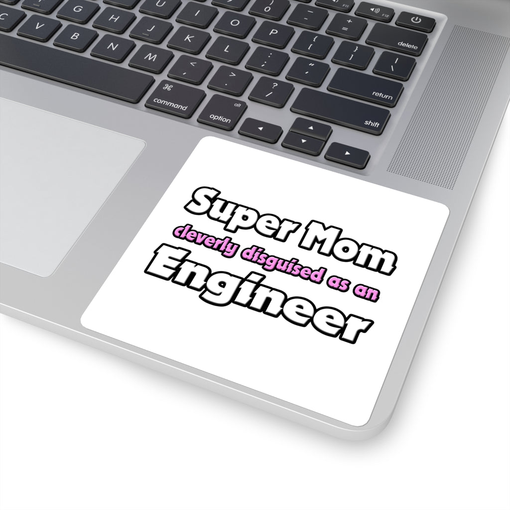 Super Mom ... Engineer - Square Stickers