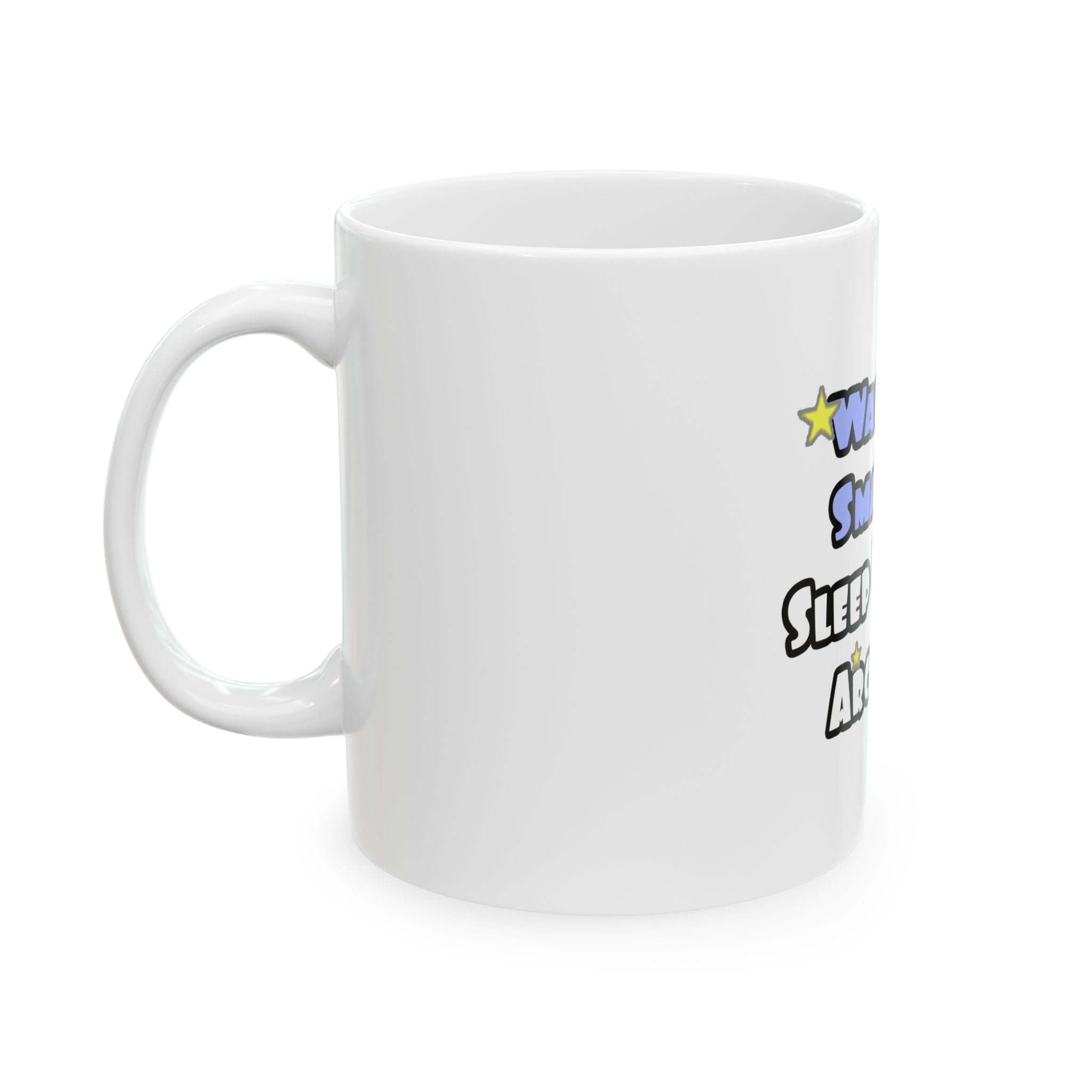 Wake Up Smarter...Sleep With an Architect - Ceramic Mug, (11oz, 15oz)