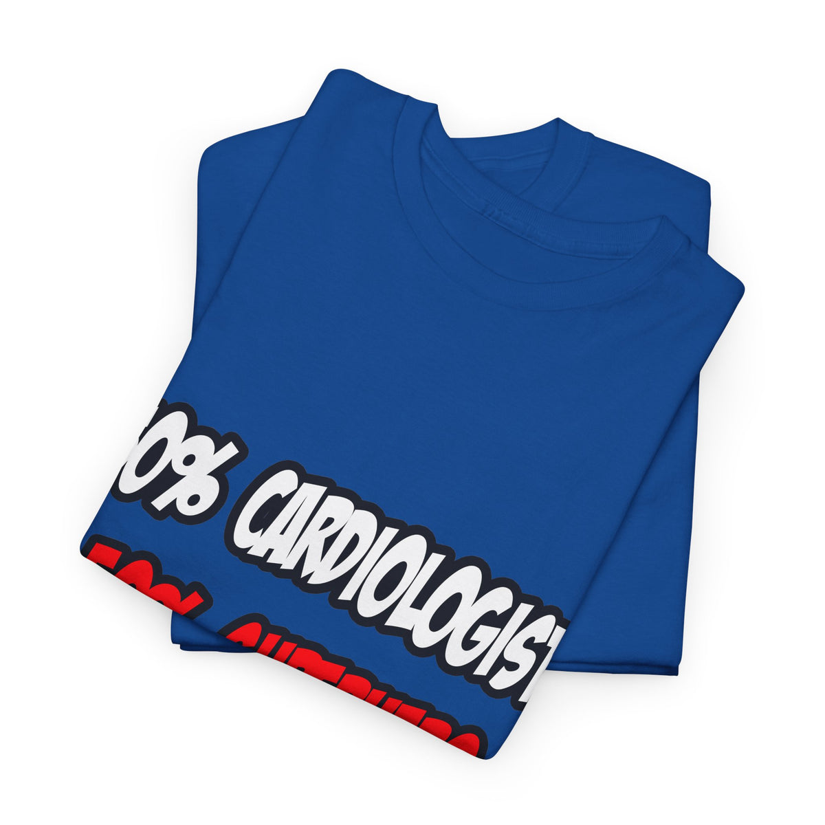 Half Cardiologist...Half Superhero - Unisex Heavy Cotton Tee