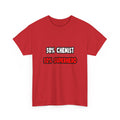 Half Chemist ... Half Superhero - Unisex Heavy Cotton Tee