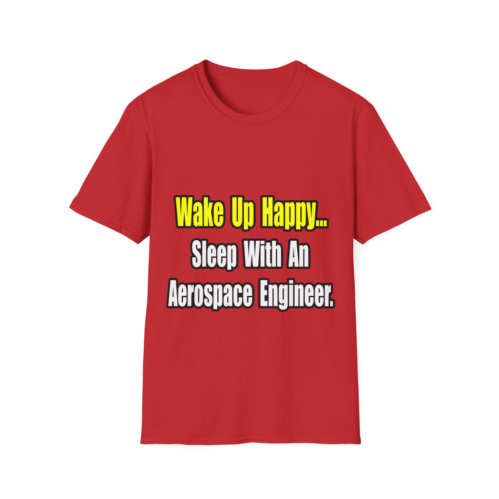 Sleep With An Aerospace Engineer - Unisex Softstyle T-Shirt