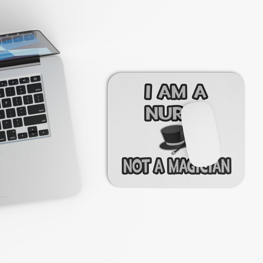 I Am A Nurse ... Not A Magician - Mouse Pad (Rectangle)