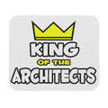 King of the Architects - Mouse Pad (Rectangle)