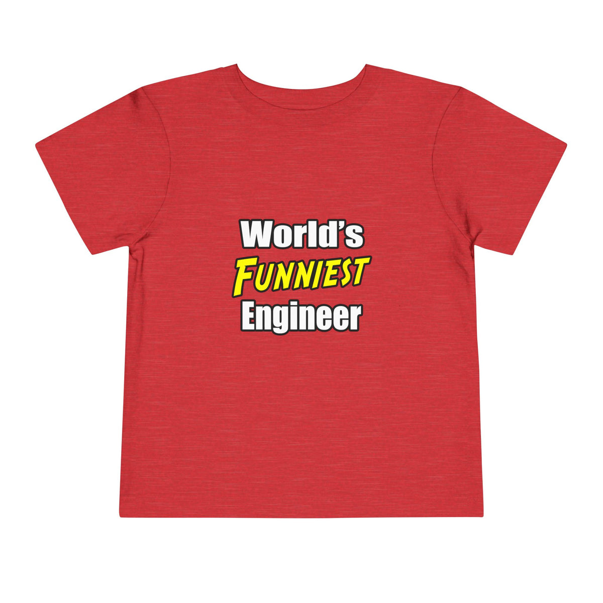 World's Funniest Engineer - Toddler Short Sleeve Tee