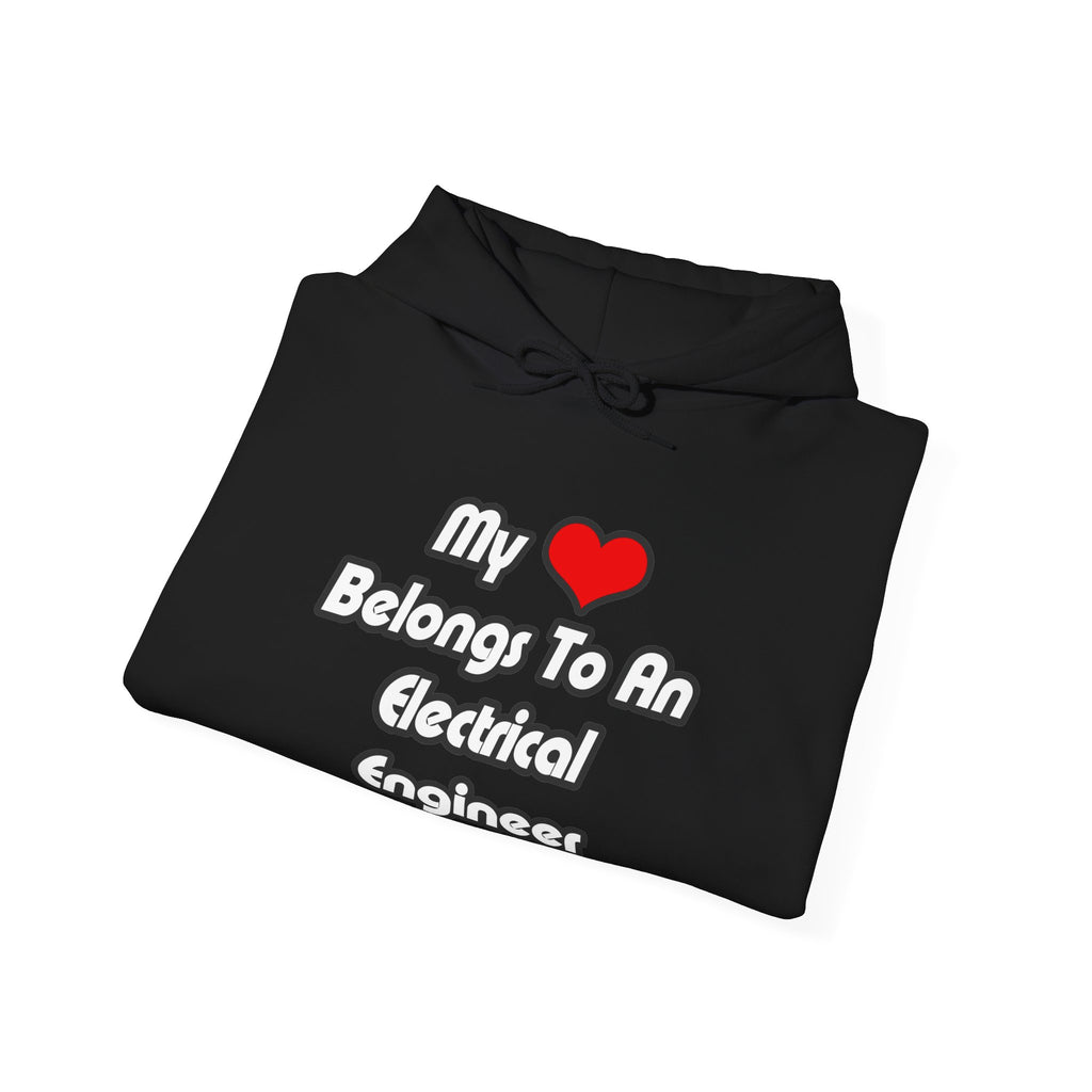 My Heart Belongs To An Electrical Engineer - Unisex Heavy Blend™ Hooded Sweatshirt