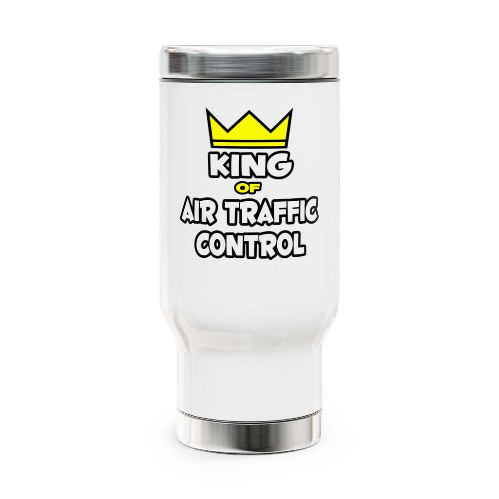 King of Air Traffic Control - Stainless Steel Travel Mug with Handle, 14oz