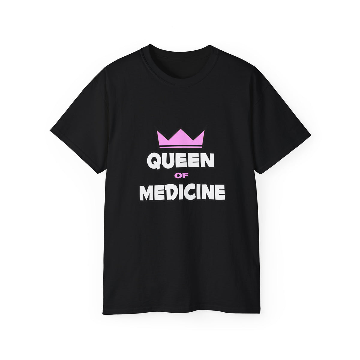 Queen of Medicine - Unisex Ultra Cotton Tee