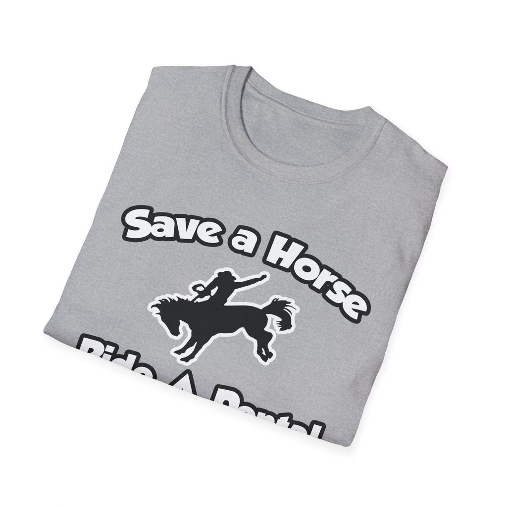 Save a Horse, Ride a Dental Assistant - Unisex Softstyle T-Shirt