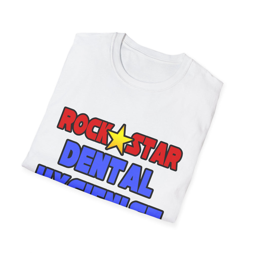 Rock Star Dental Hygienist - Unisex Softstyle T-Shirt