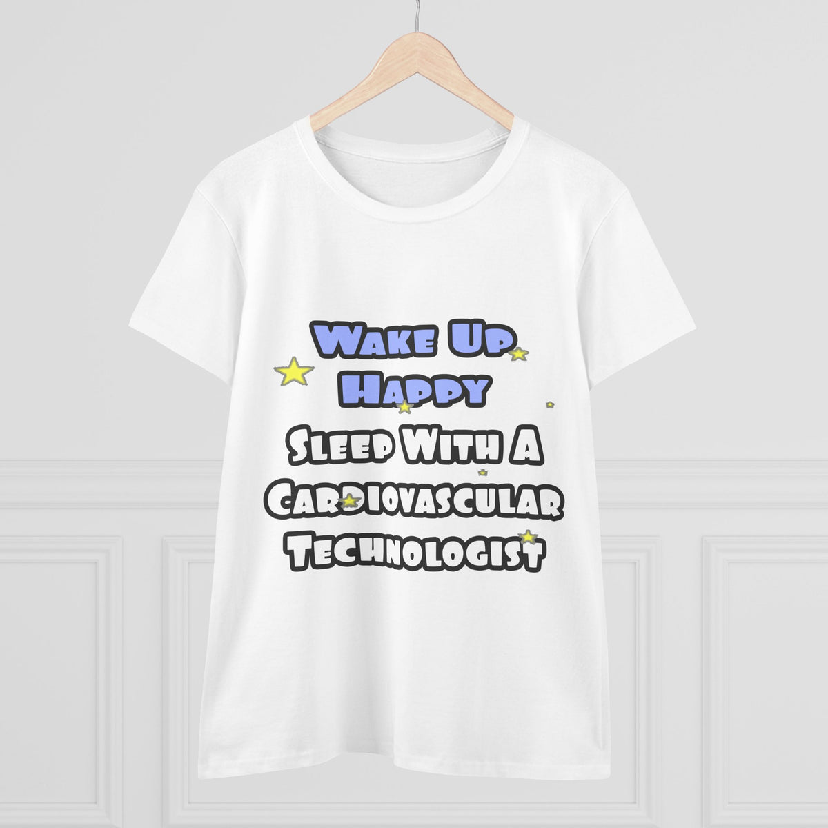 Wake Up Happy .. Sleep With Cardiovascular Tech - Women's Midweight Cotton Tee