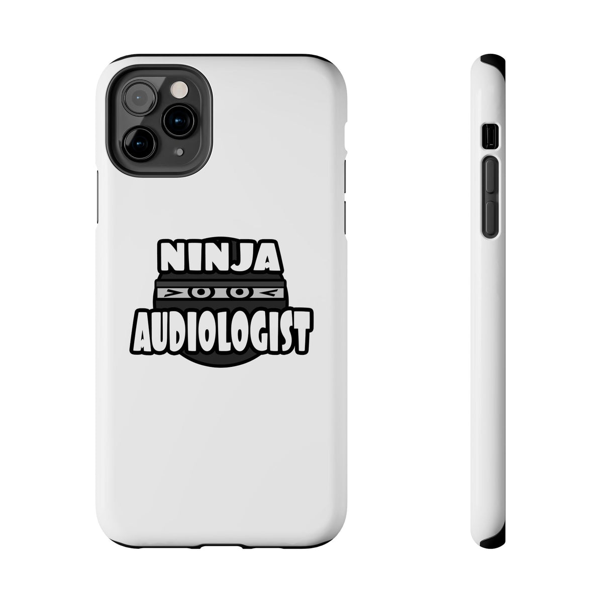 Ninja Audiologist - Tough Phone Cases