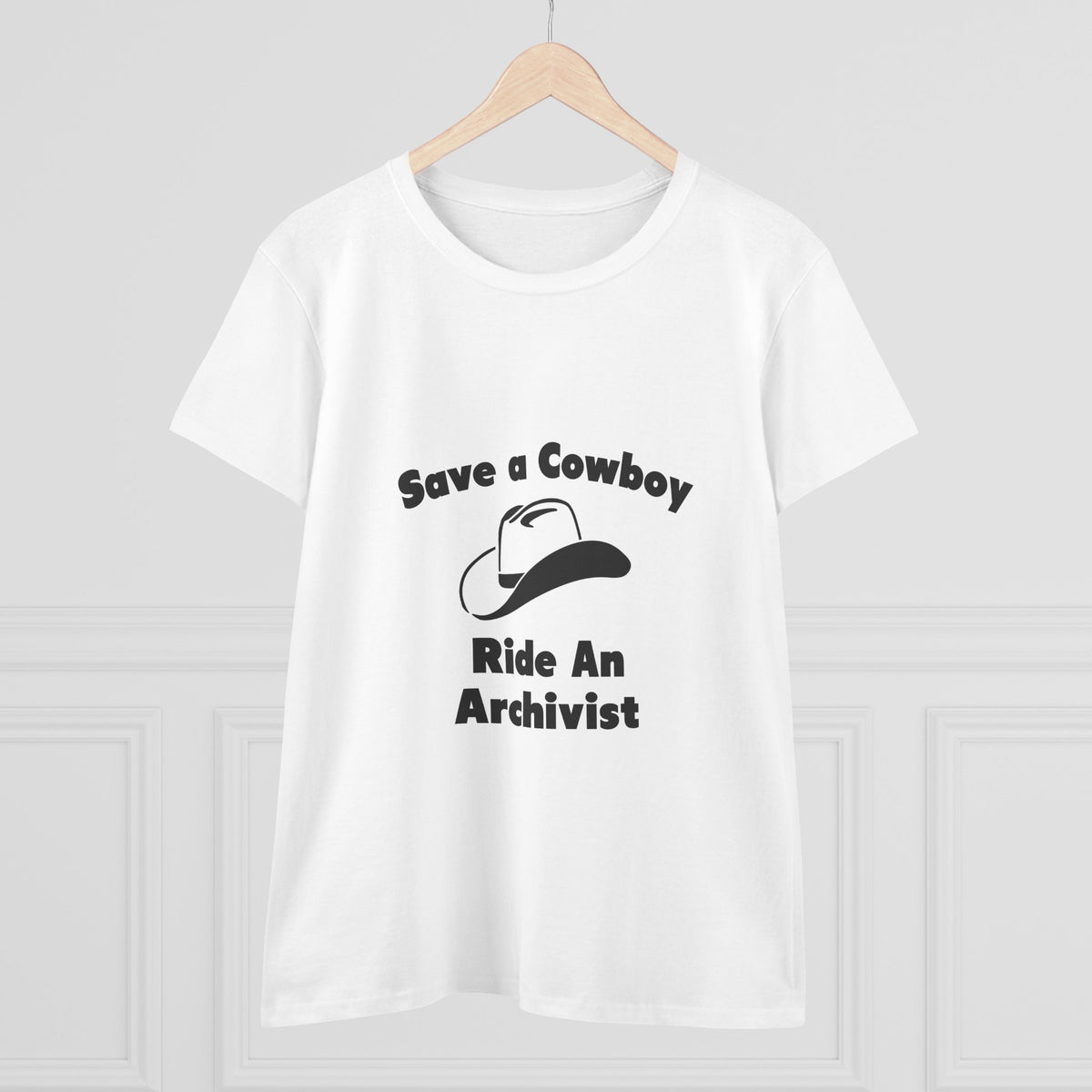 Save a Cowboy .. Ride an Archivist - Women's Midweight Cotton Tee