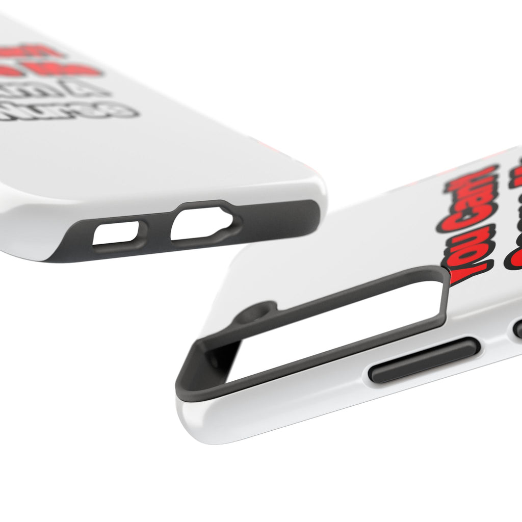 You Can't Scare Me...Nurse - Tough Phone Cases