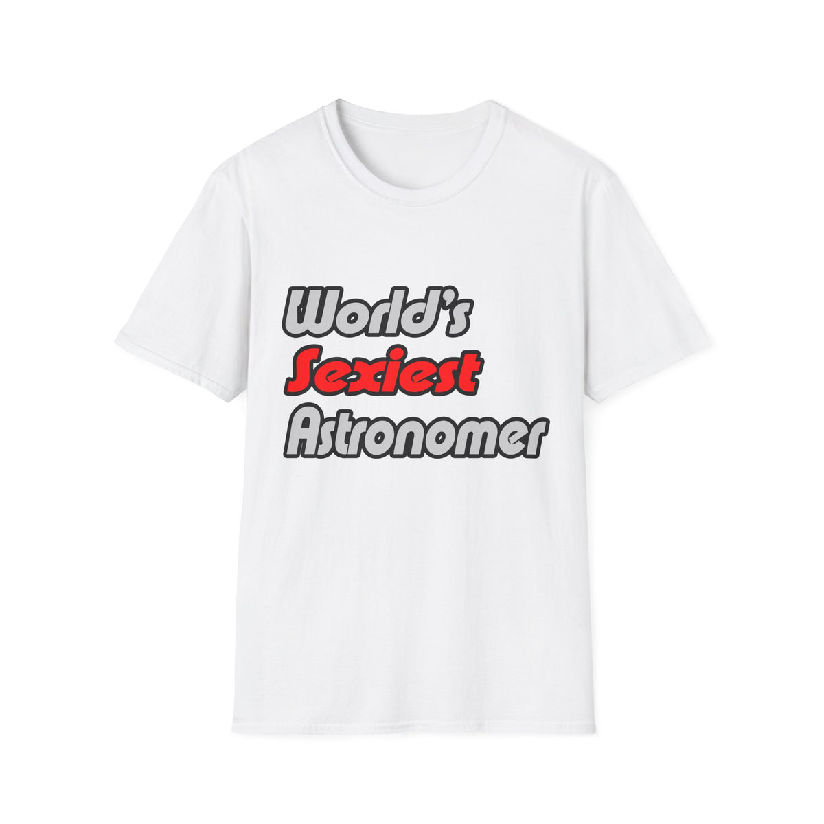 World's Sexiest Astronomer - Unisex Softstyle T-Shirt