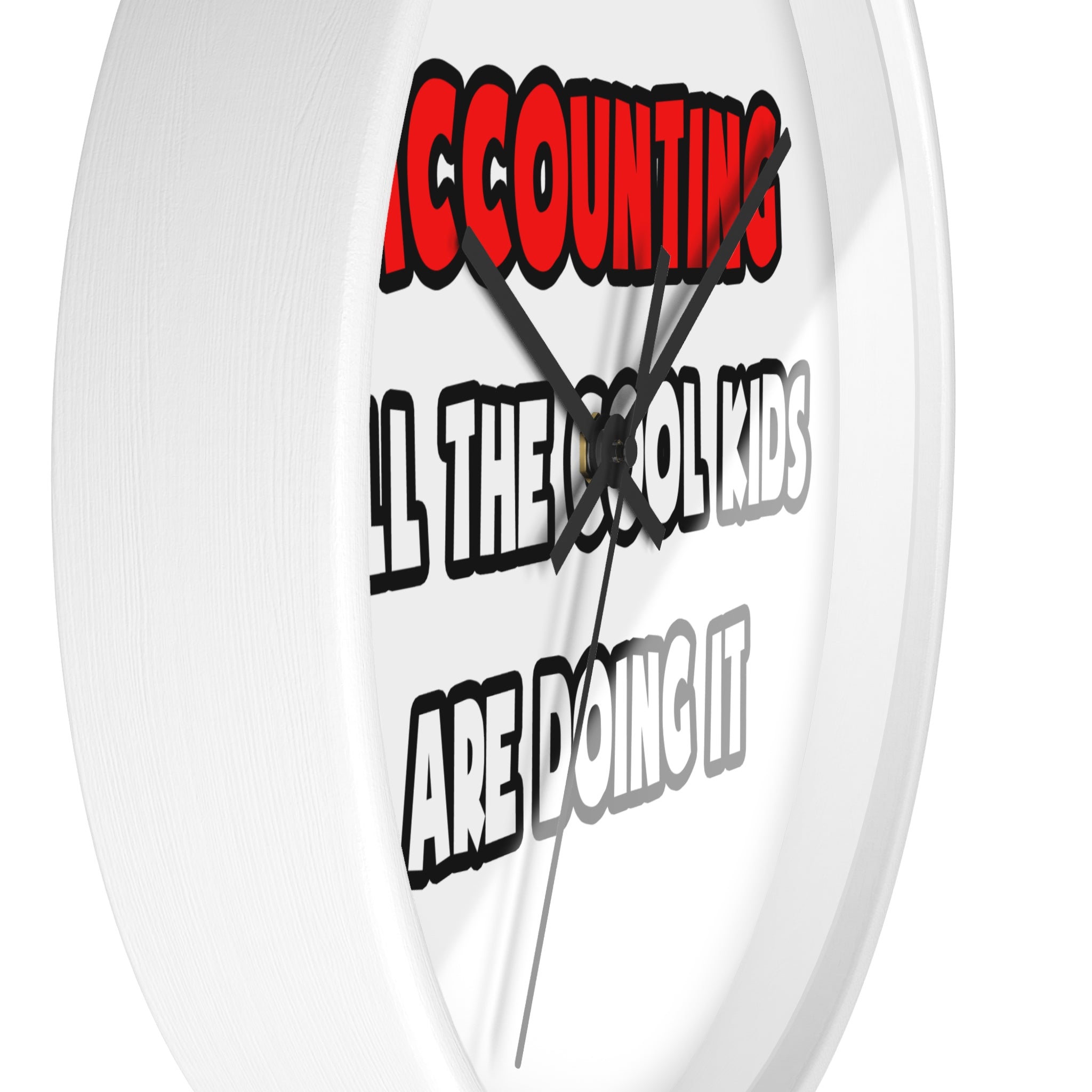 Funny Accountant Shirts and Gifts - Wall Clock
