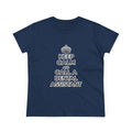 Keep Calm and Call a Dental Assistant - Women's Midweight Cotton Tee