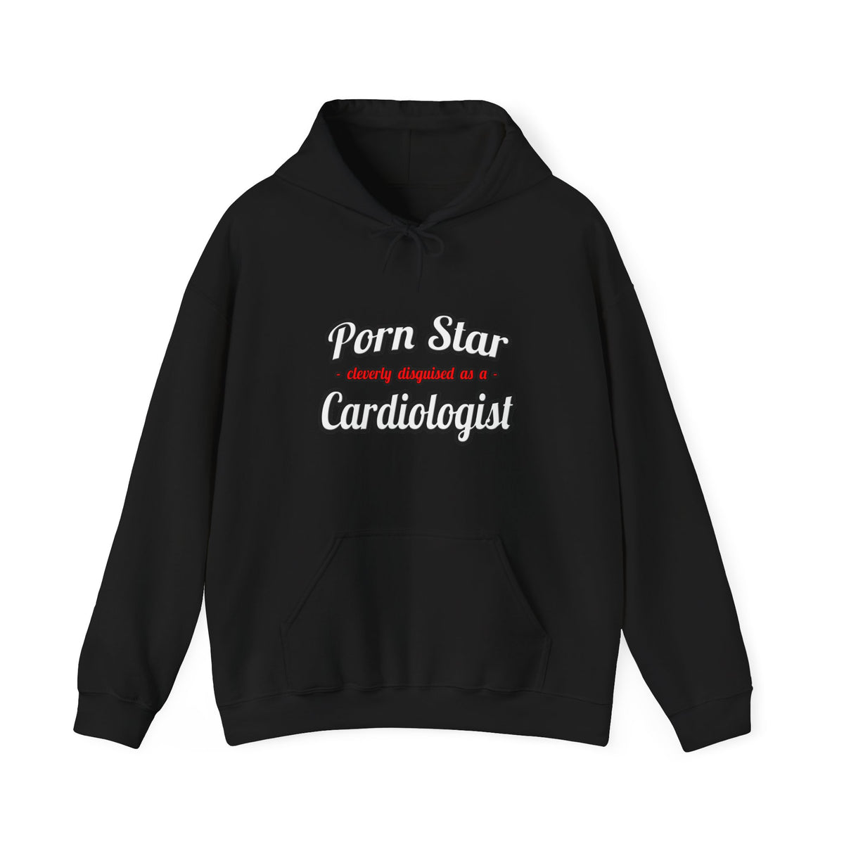 Porn Star...Cardiologist (2) - Unisex Heavy Blend™ Hooded Sweatshirt