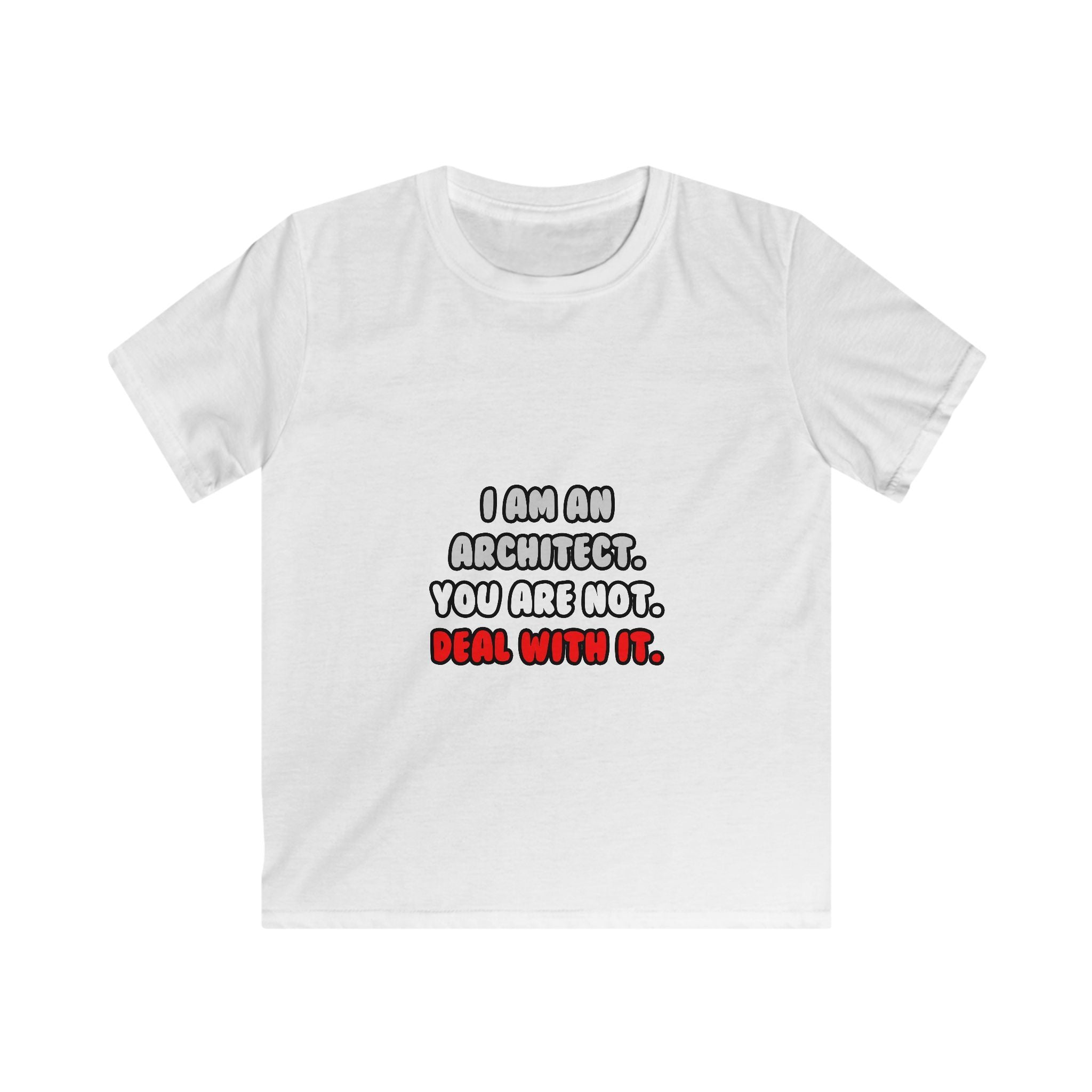 Deal With It ... Funny Architect - Kids Softstyle Tee