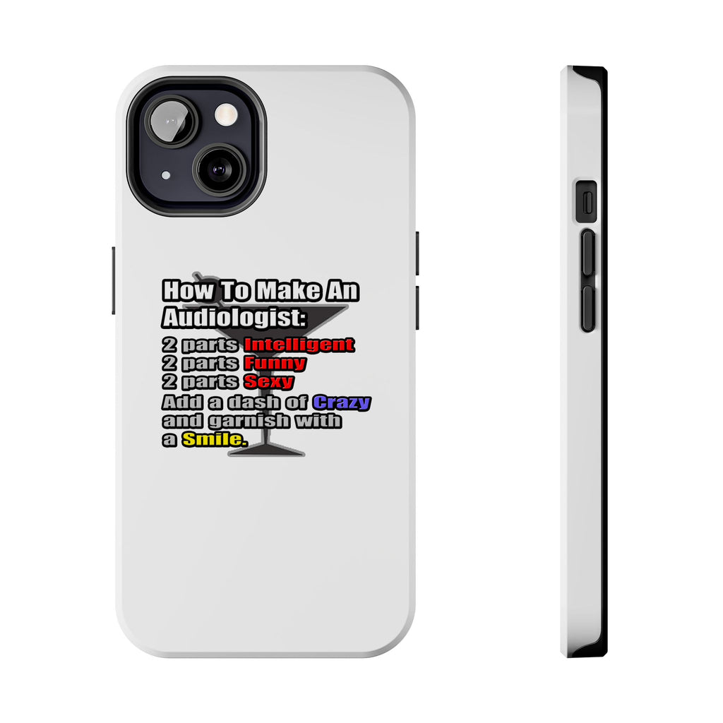 How To Make an Audiologist - Tough Phone Cases