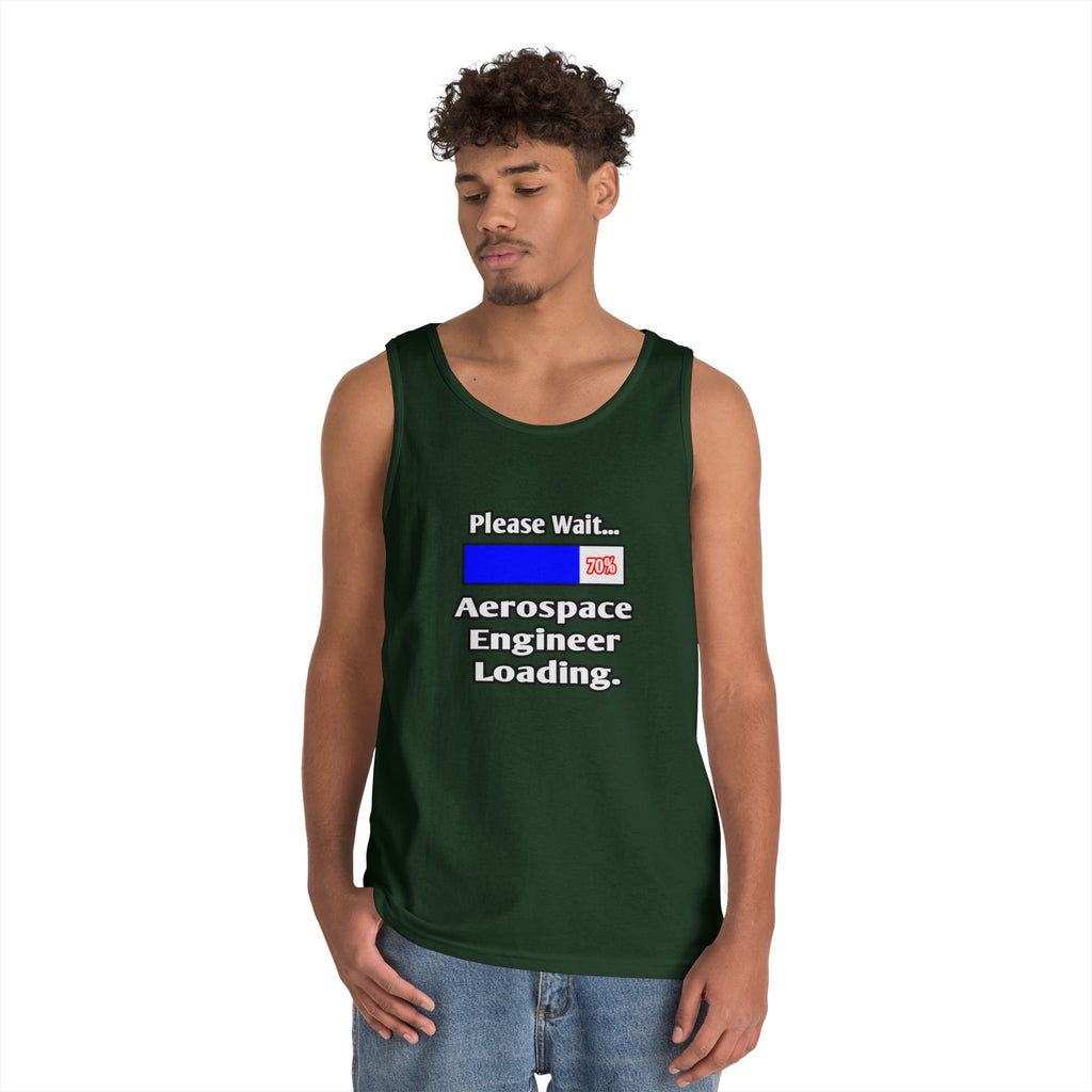Please Wait...Aerospace Engineer Loading - Unisex Heavy Cotton Tank Top