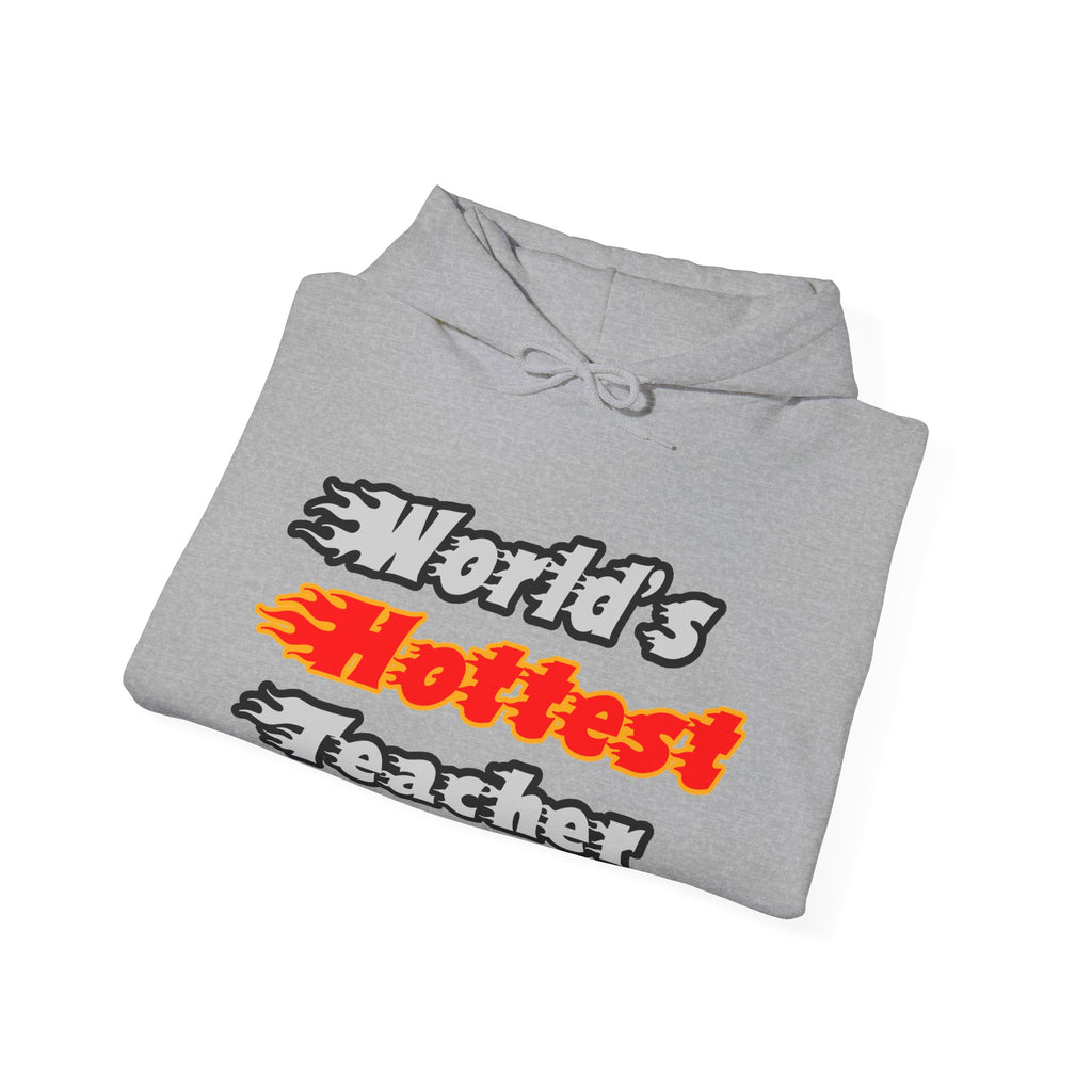 World's Hottest Teacher - Unisex Heavy Blend™ Hooded Sweatshirt