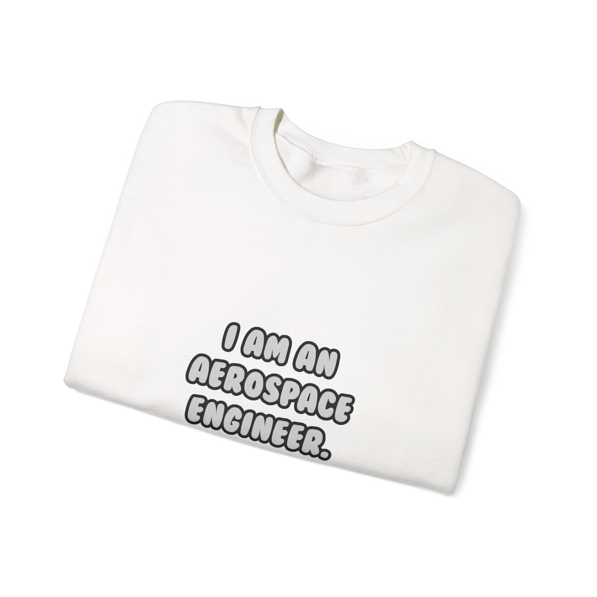 Deal With It ... Funny Aerospace Engineer - Unisex Heavy Blend™ Crewneck Sweatshirt