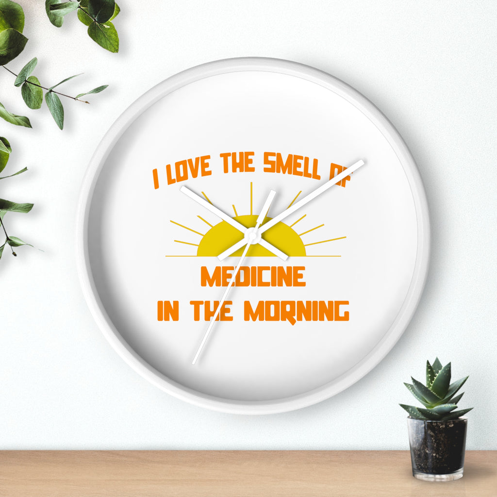 Smell of Medicine in the Morning - Wall Clock