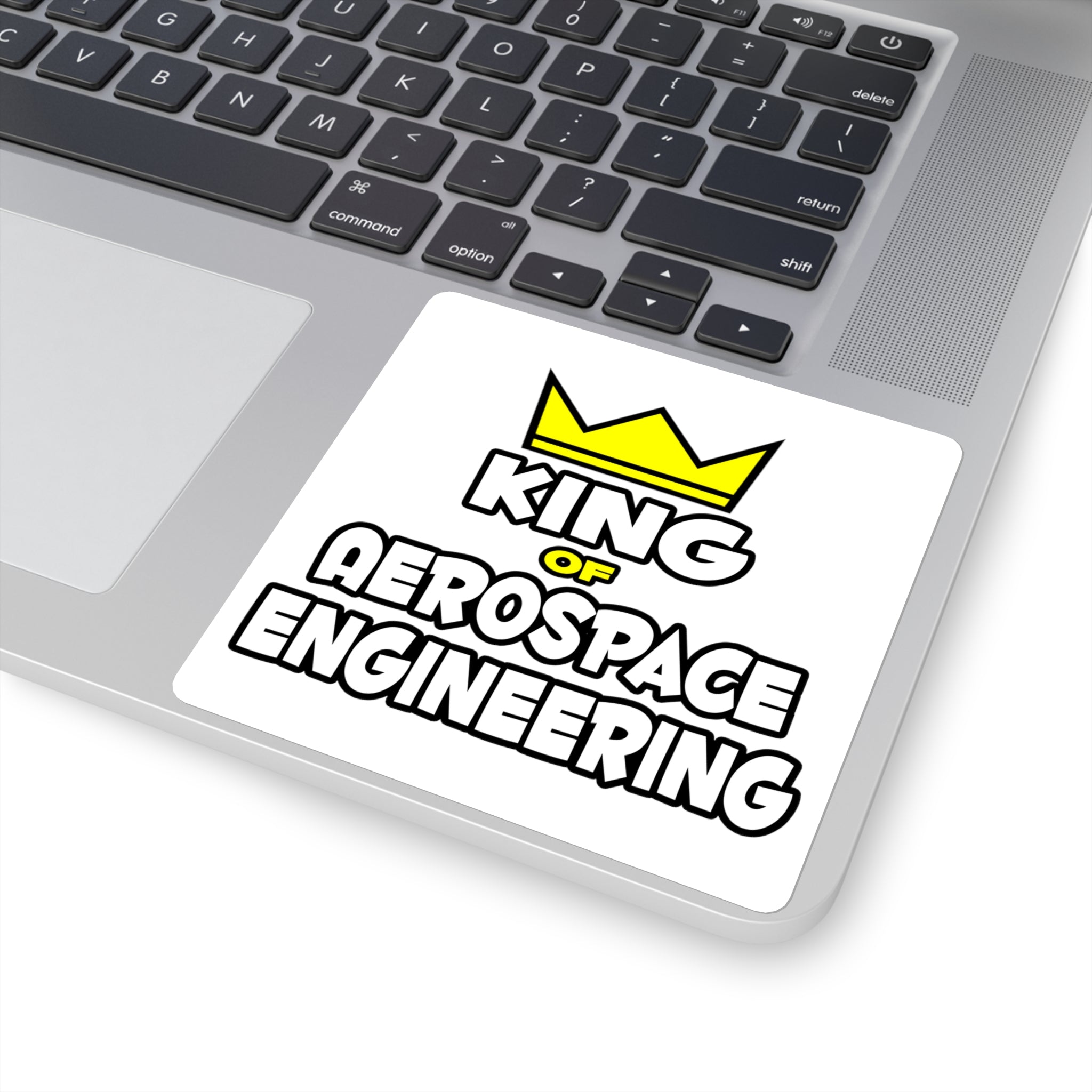 King of Aerospace Engineering - Square Stickers