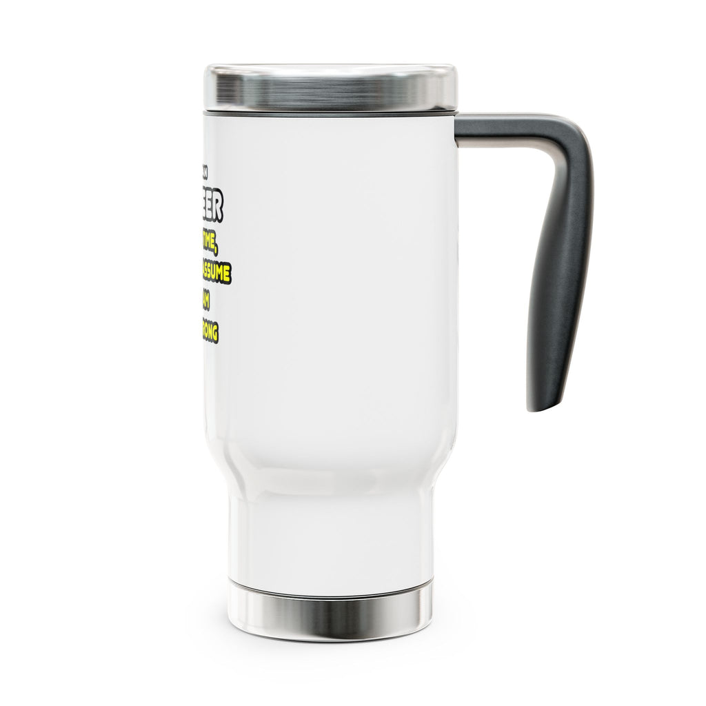 Funny Engineer T Shirts and Gifts - Stainless Steel Travel Mug with Handle, 14oz