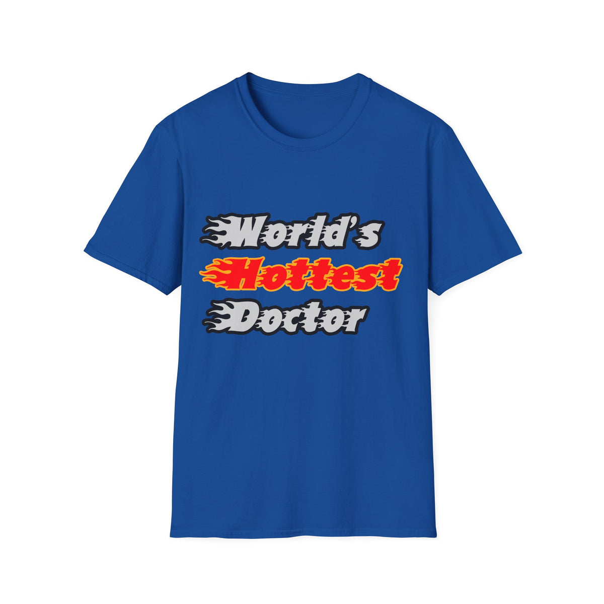 World's Hottest Doctor - Unisex Softstyle T-Shirt
