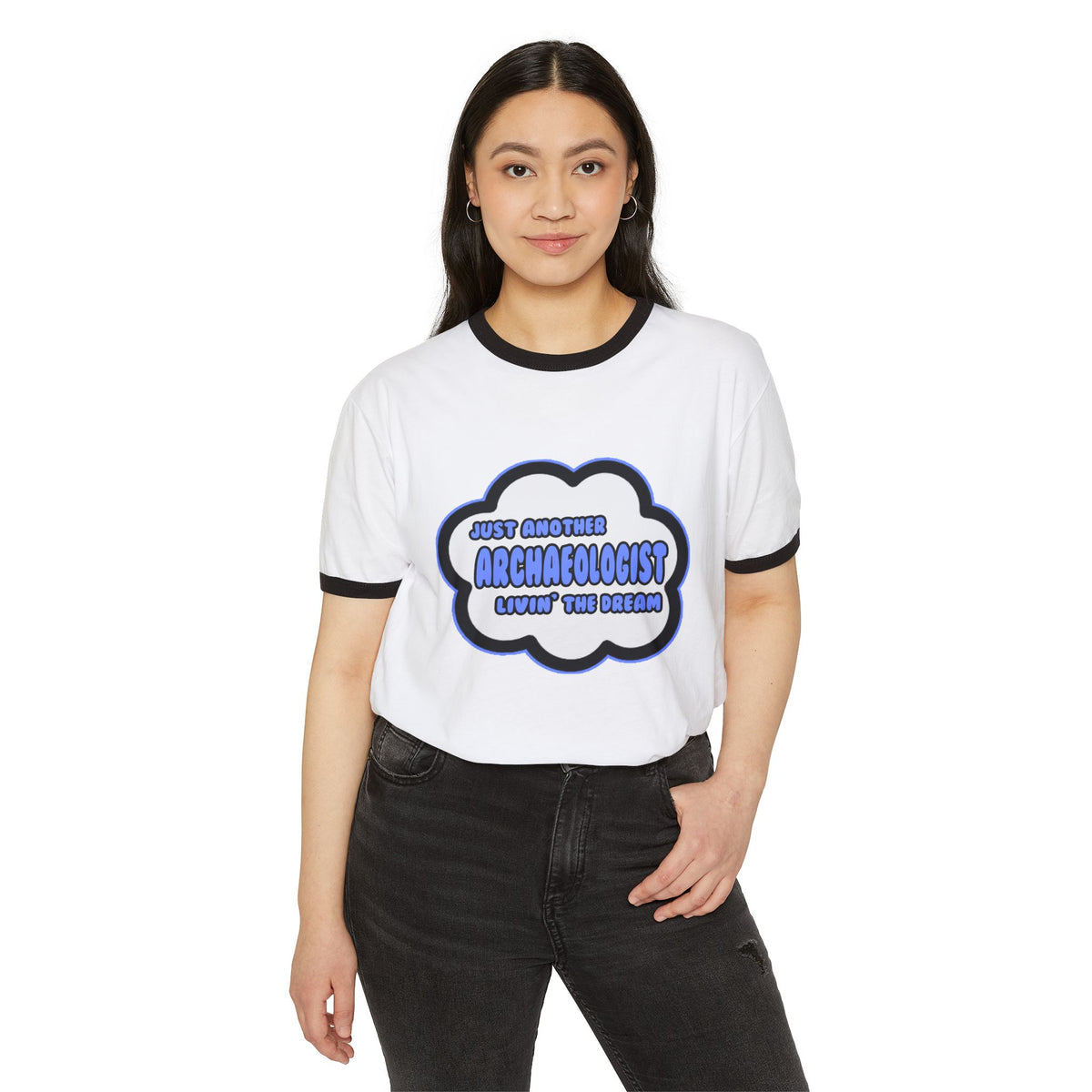 Archaeologist .. Livin' The Dream - Unisex Cotton Ringer T-Shirt