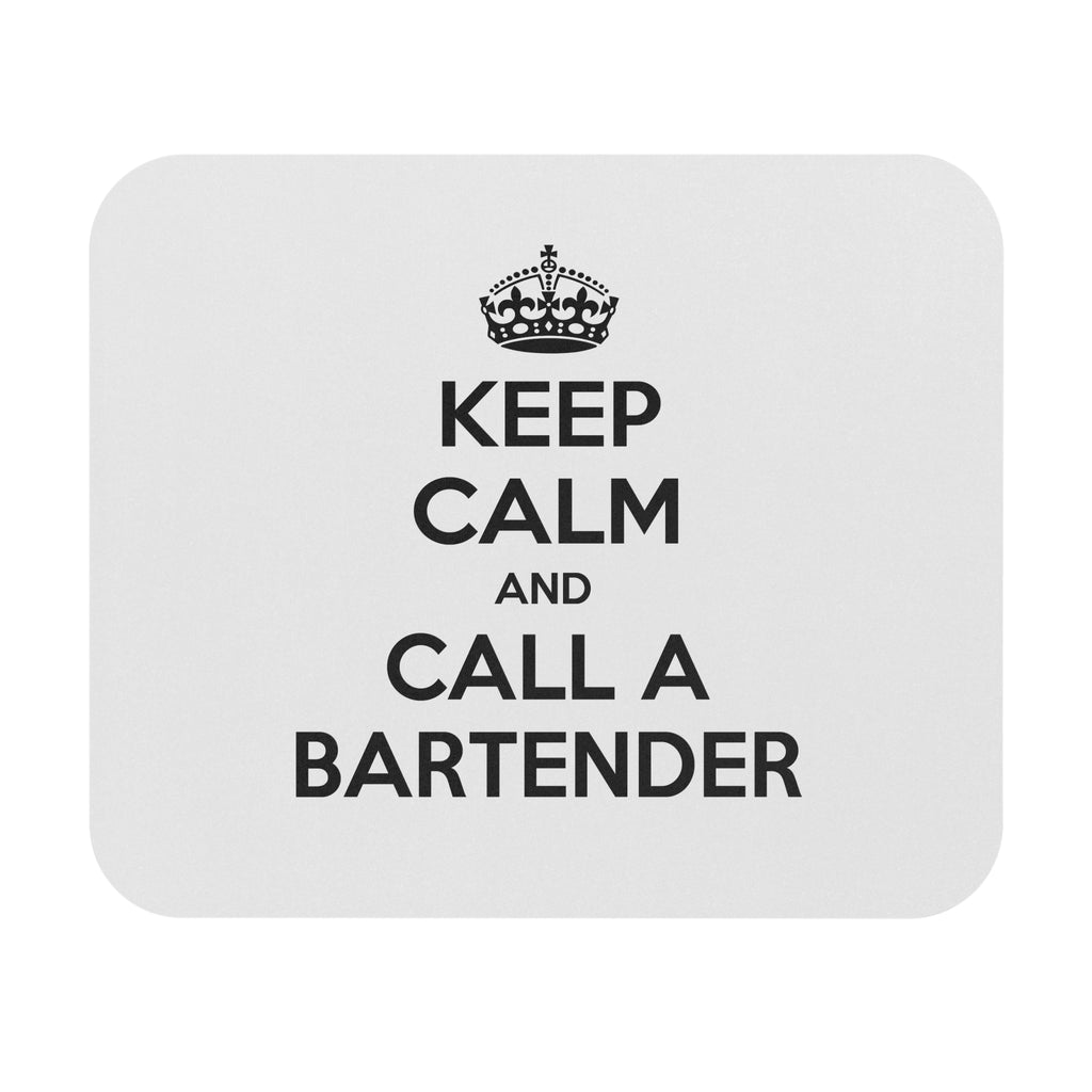 Keep Calm ... Call a Bartender - Mouse Pad (Rectangle)