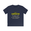 Carpenter...Superior Intelligence - Kids Softstyle Tee
