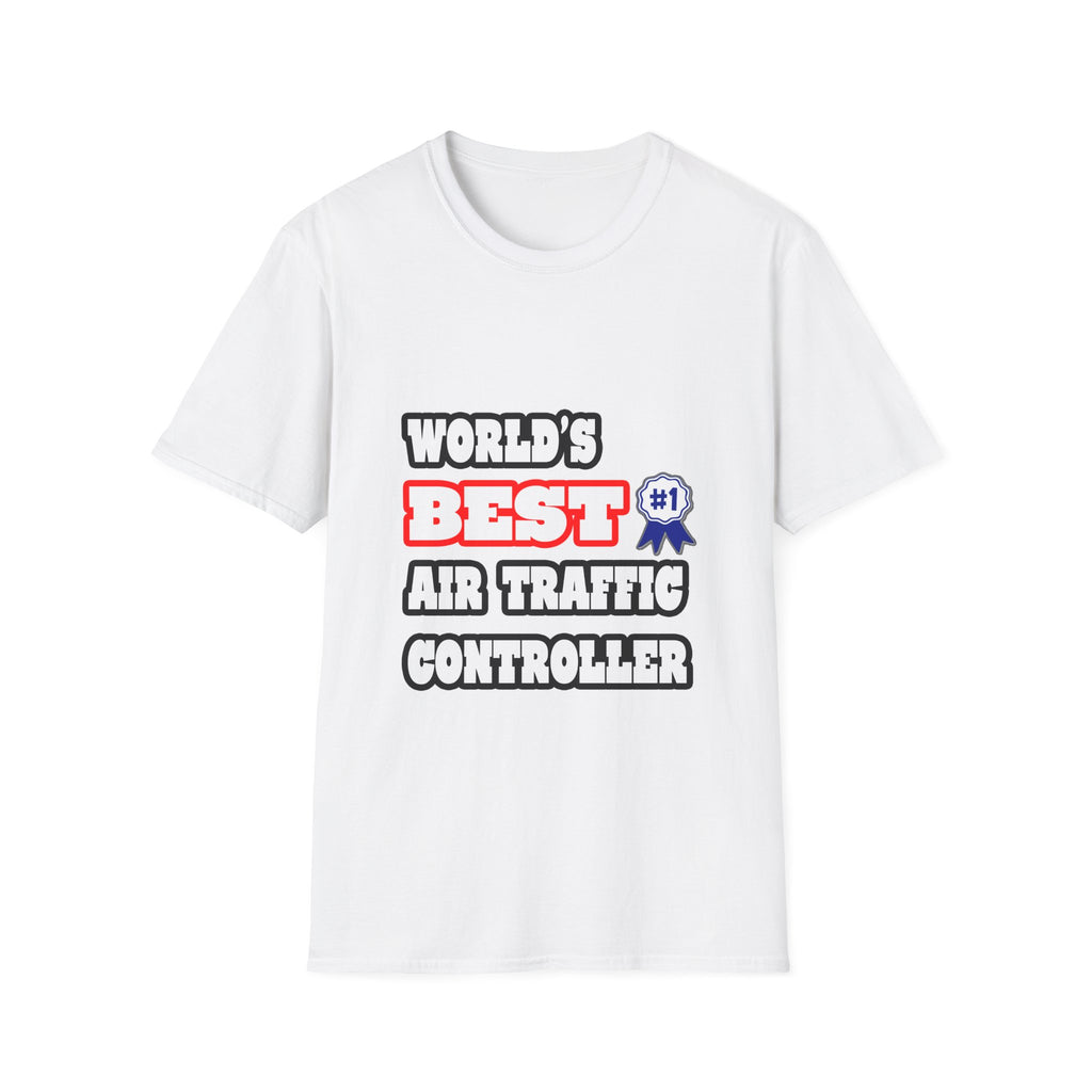 World's Best Air Traffic Controller - Unisex Softstyle T-Shirt