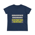 Aerospace Engineers...Smarter - Women's Midweight Cotton Tee
