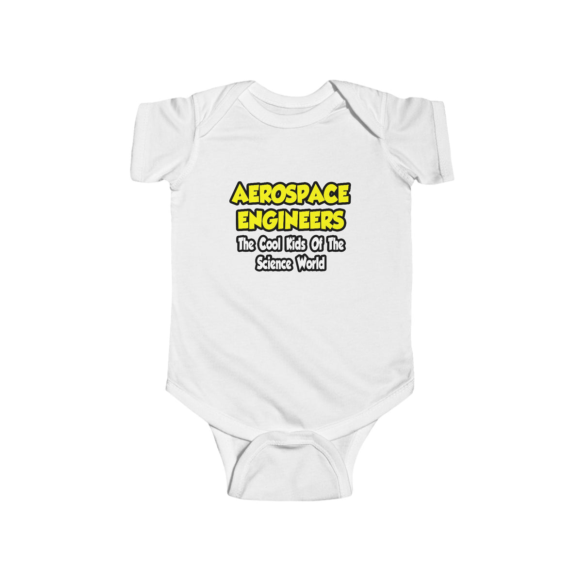 Aerospace Engineers...Cool Kids of Sci World - Infant Fine Jersey Bodysuit