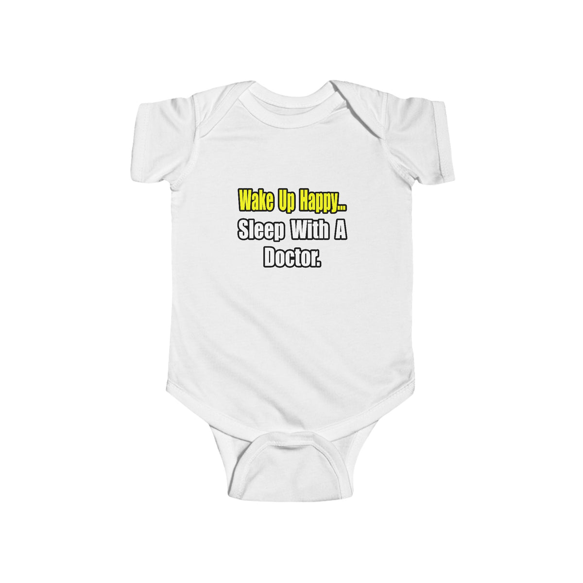Sleep With Doctor - Infant Fine Jersey Bodysuit