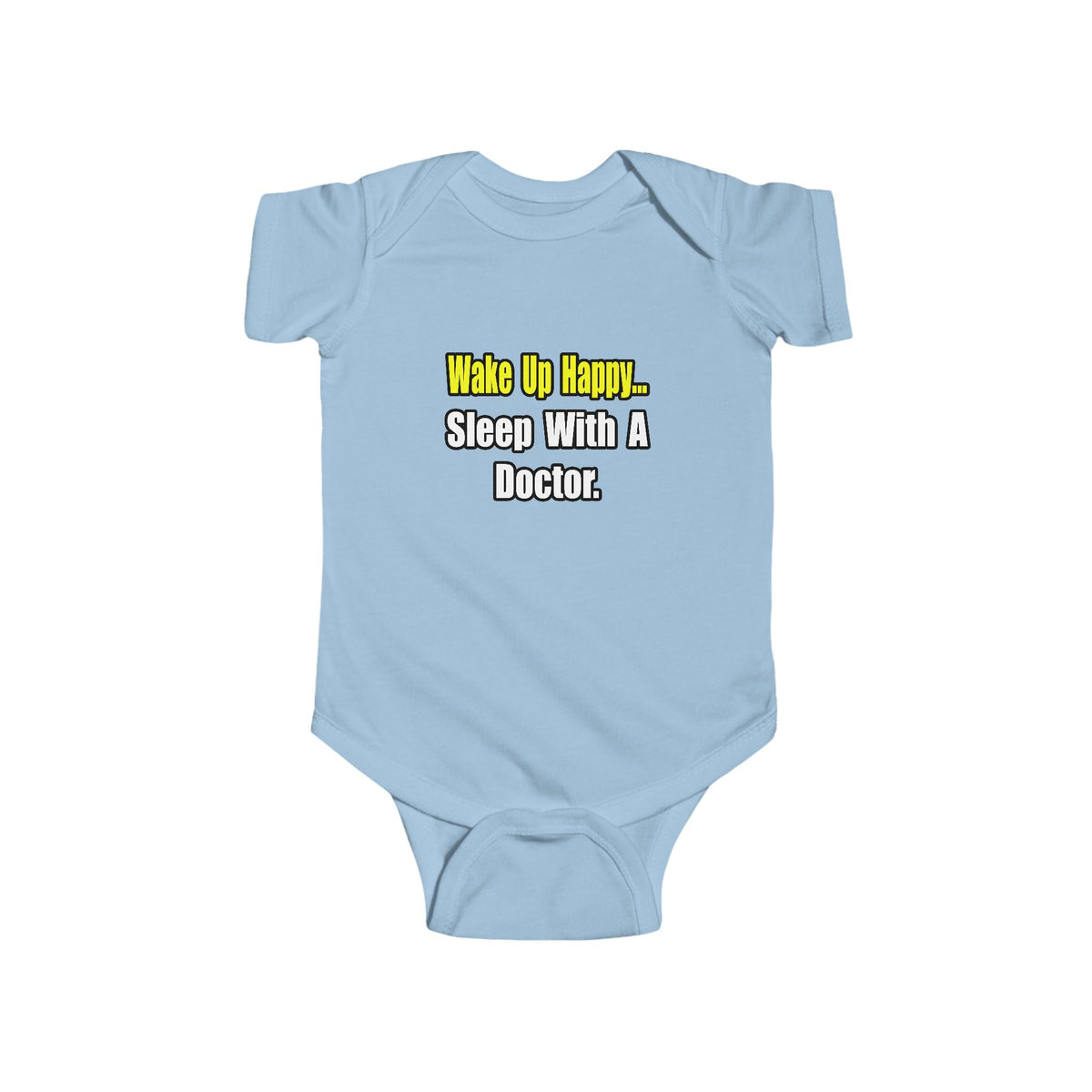 Sleep With Doctor - Infant Fine Jersey Bodysuit