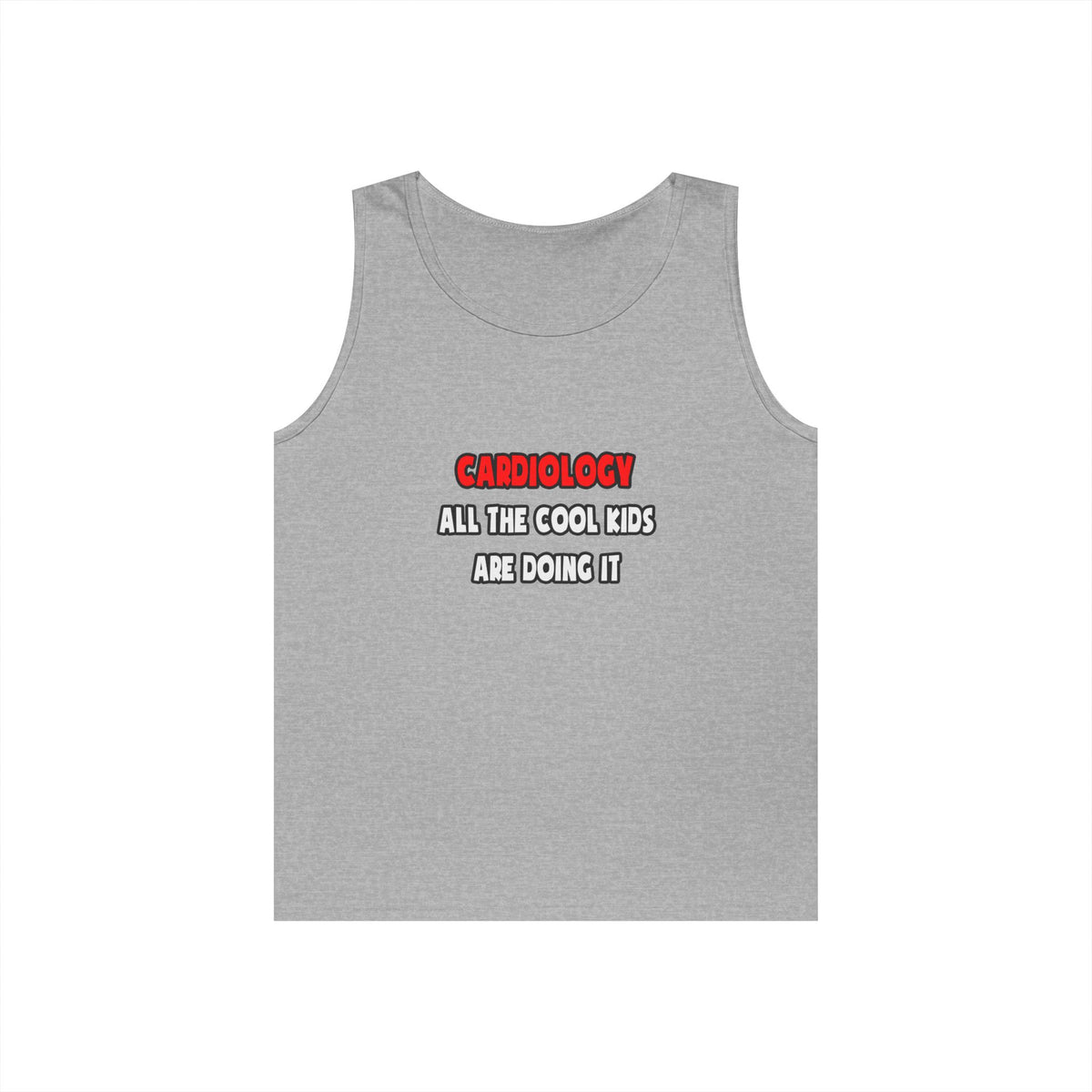 Funny Cardiologist Shirts and Gifts - Unisex Heavy Cotton Tank Top