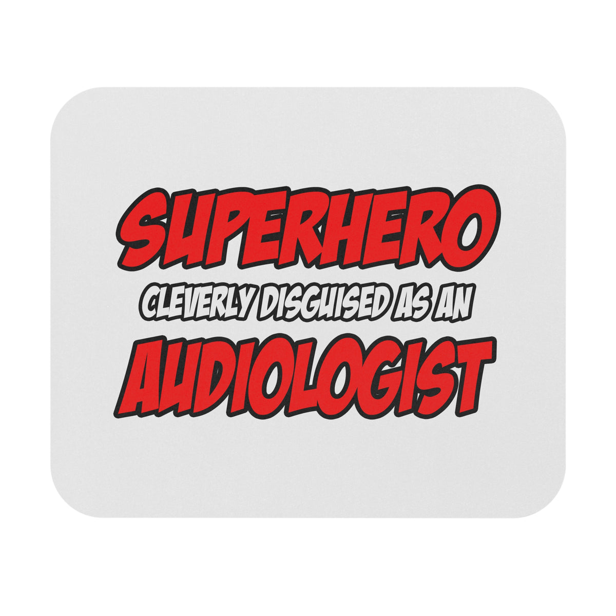 Superhero...Audiologist - Mouse Pad (Rectangle)