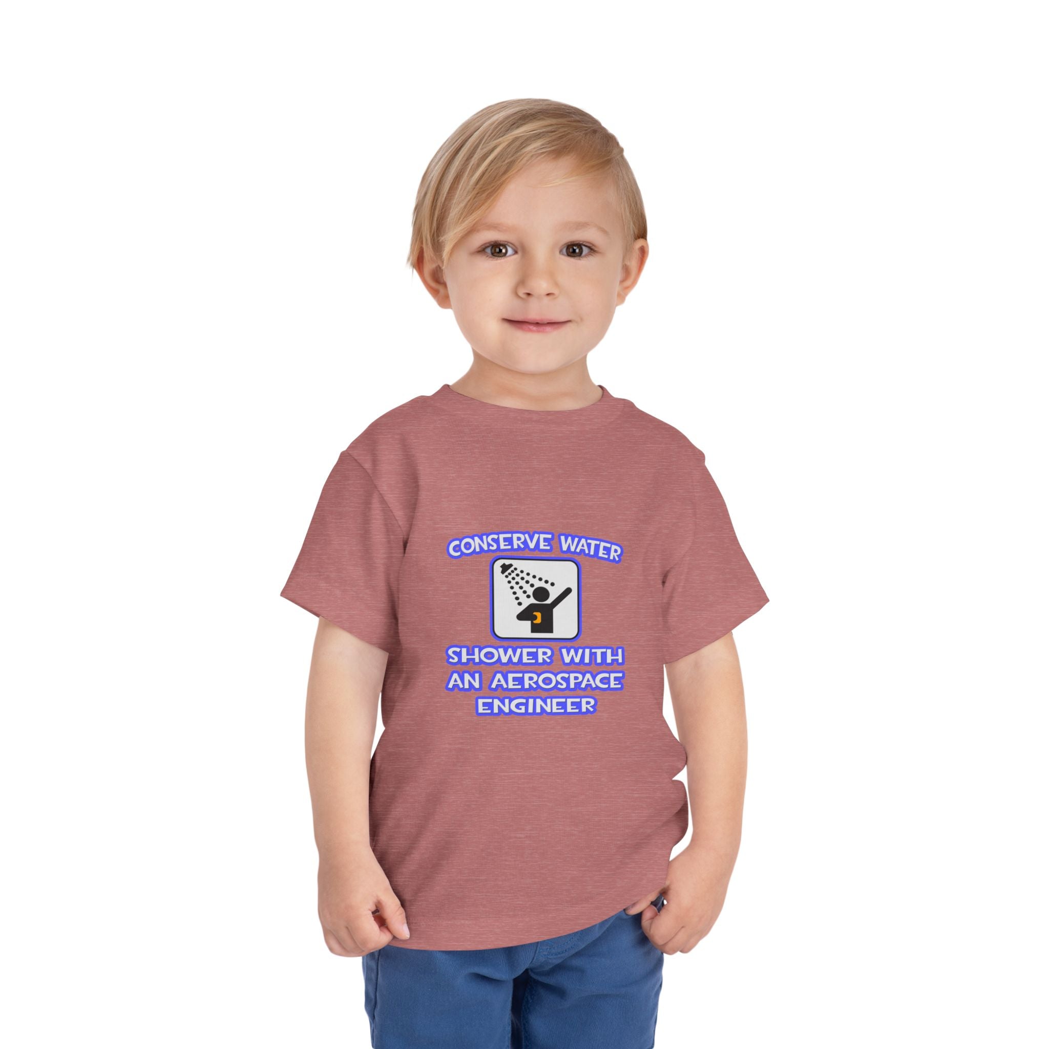 Conserve Water .. Shower With Aerospace Engineer - Toddler Short Sleeve Tee