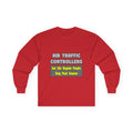Air Traffic Controllers...Smarter - Unisex Ultra Cotton Long Sleeve Tee