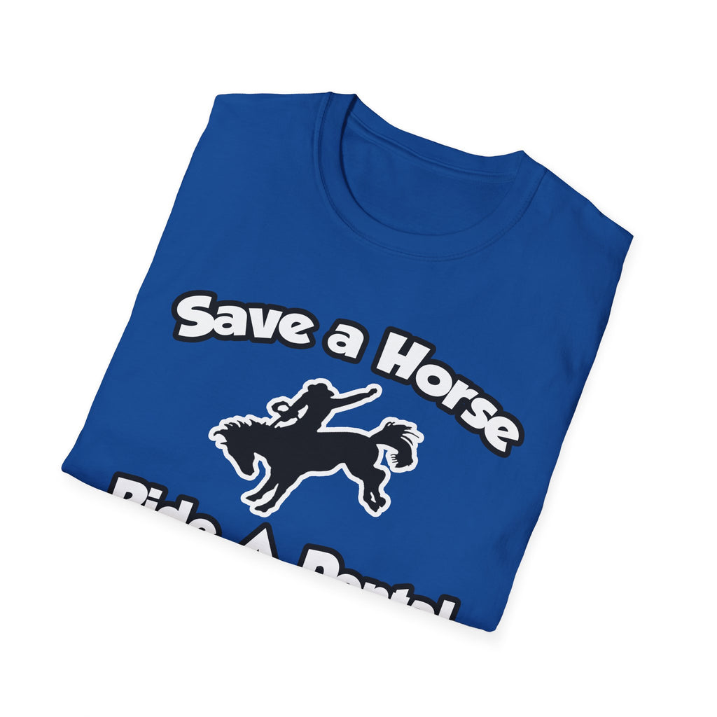 Save a Horse, Ride a Dental Assistant - Unisex Softstyle T-Shirt