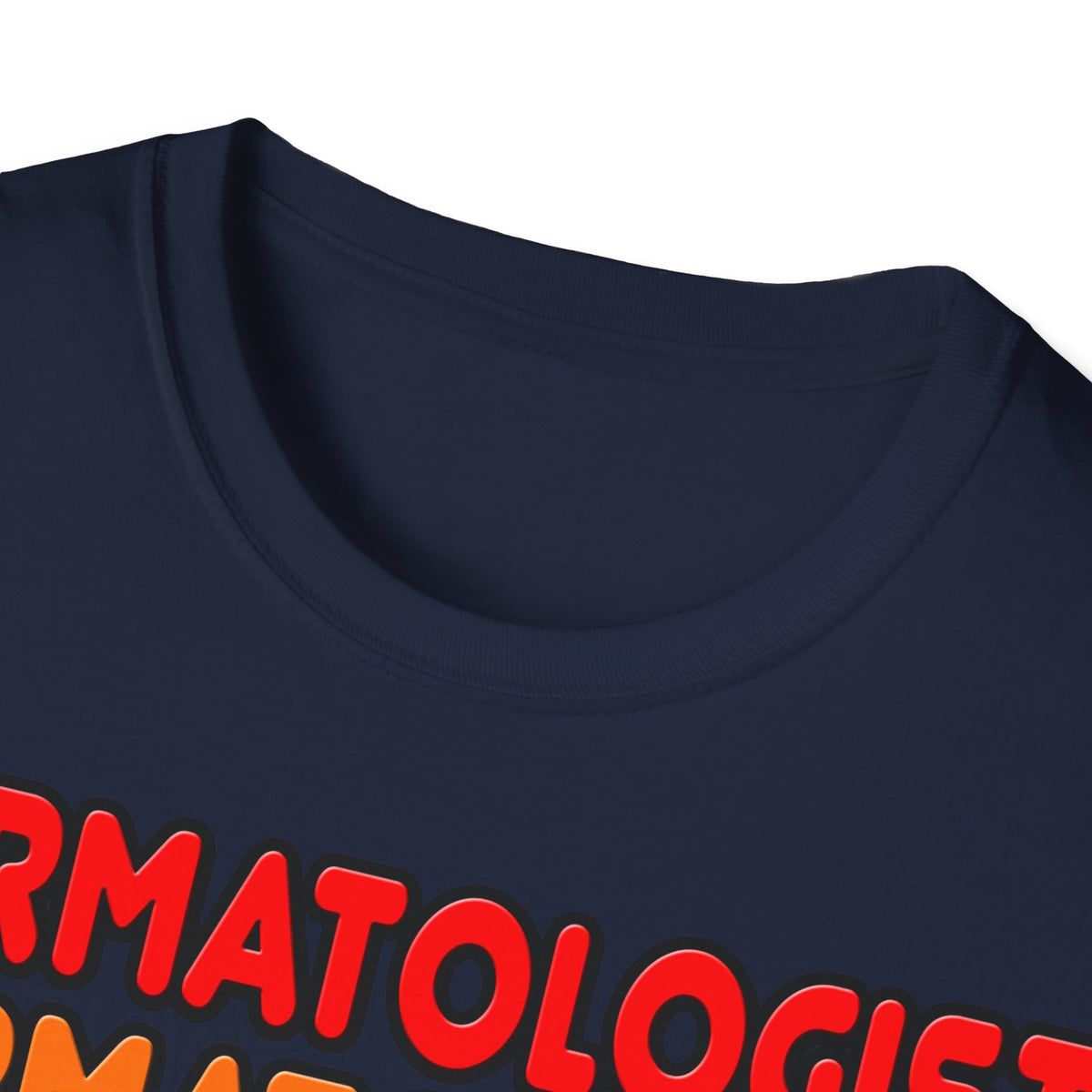 Rainbow Dermatologist - Unisex Softstyle T-Shirt