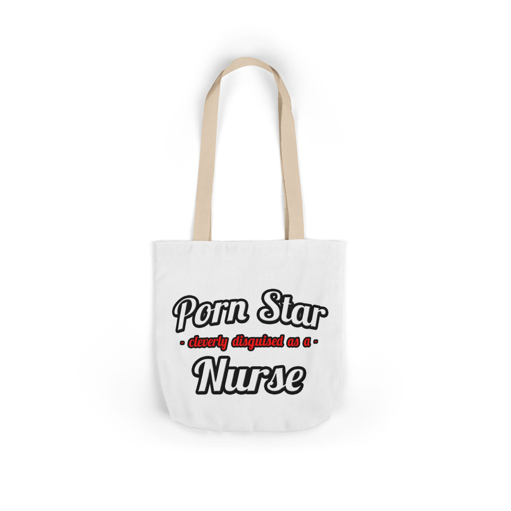 Porn Star...Nurse - Canvas Tote Bag, 5-Color Straps