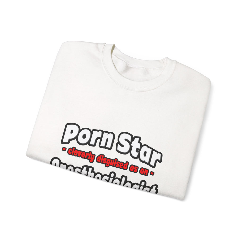Porn Star .. Anesthesiologist Assistant - Unisex Heavy Blend™ Crewneck Sweatshirt