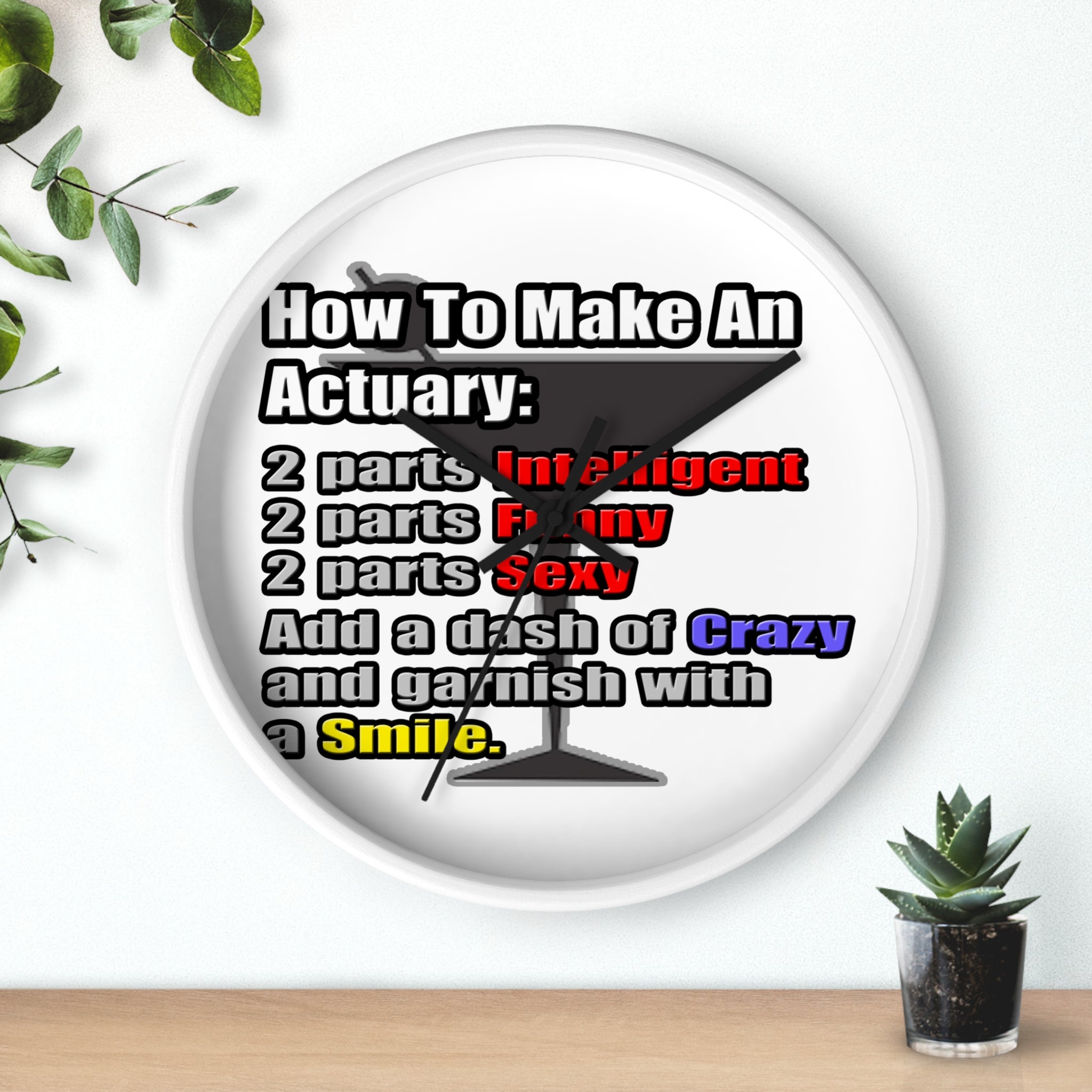 How To Make an Actuary - Wall Clock
